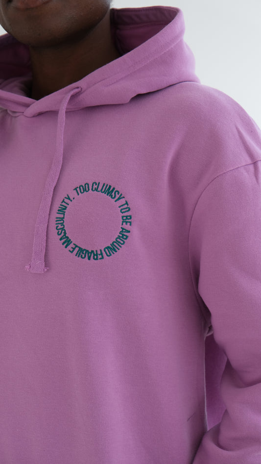 Too Clumsy To be Around Fragile Masculinity Hoodie